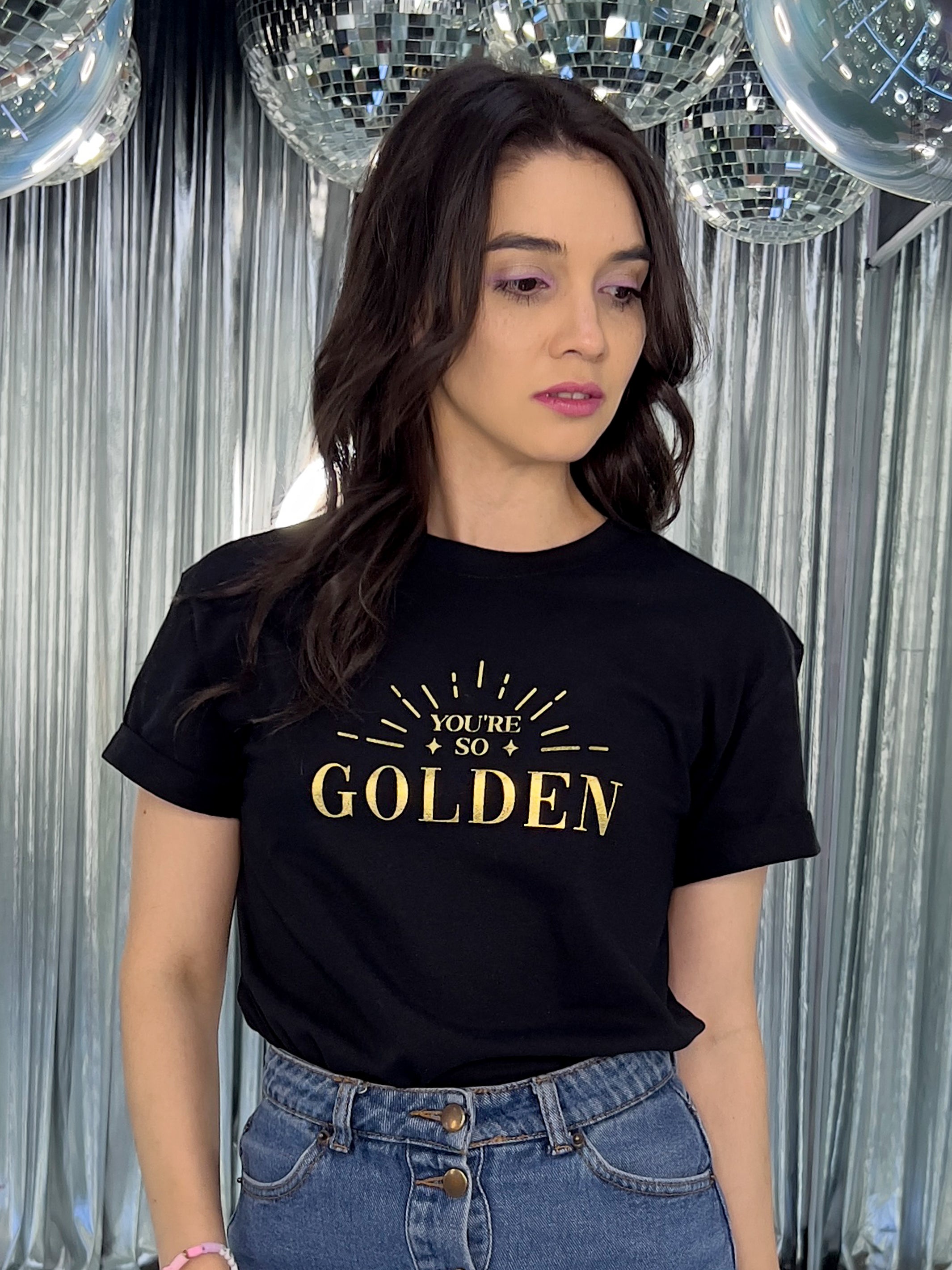 Playera You're So Golden